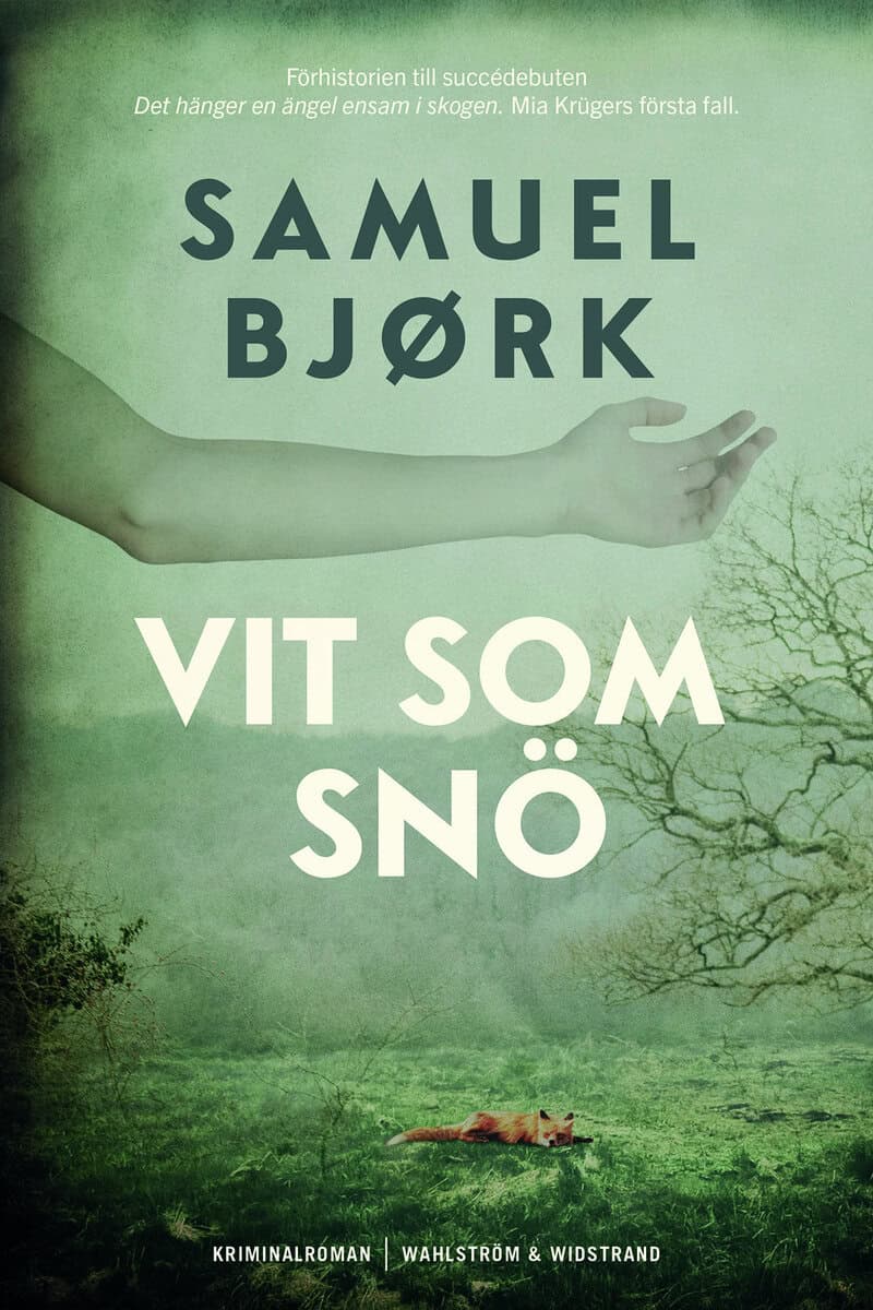 Samuel Bjørk : Vit som snö