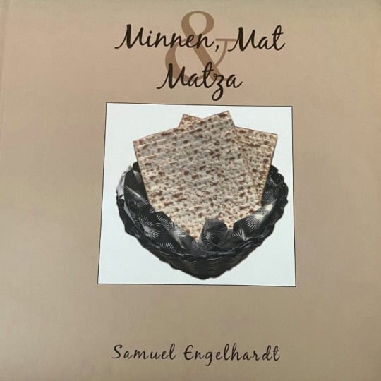 Samuel Engelhardt : Minnen, mat & matza