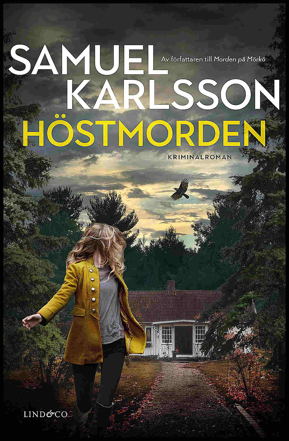 Samuel Karlsson : Höstmorden