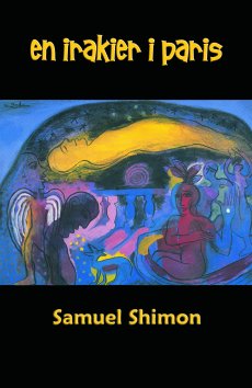 Samuel Shimon : En irakier i Paris