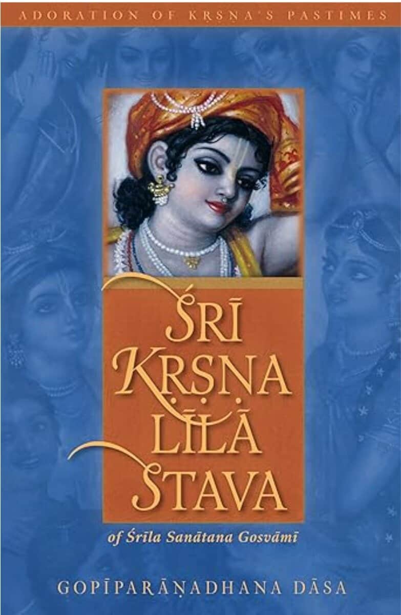 Sanatana Goswami : Sri Krsna Lila Stava