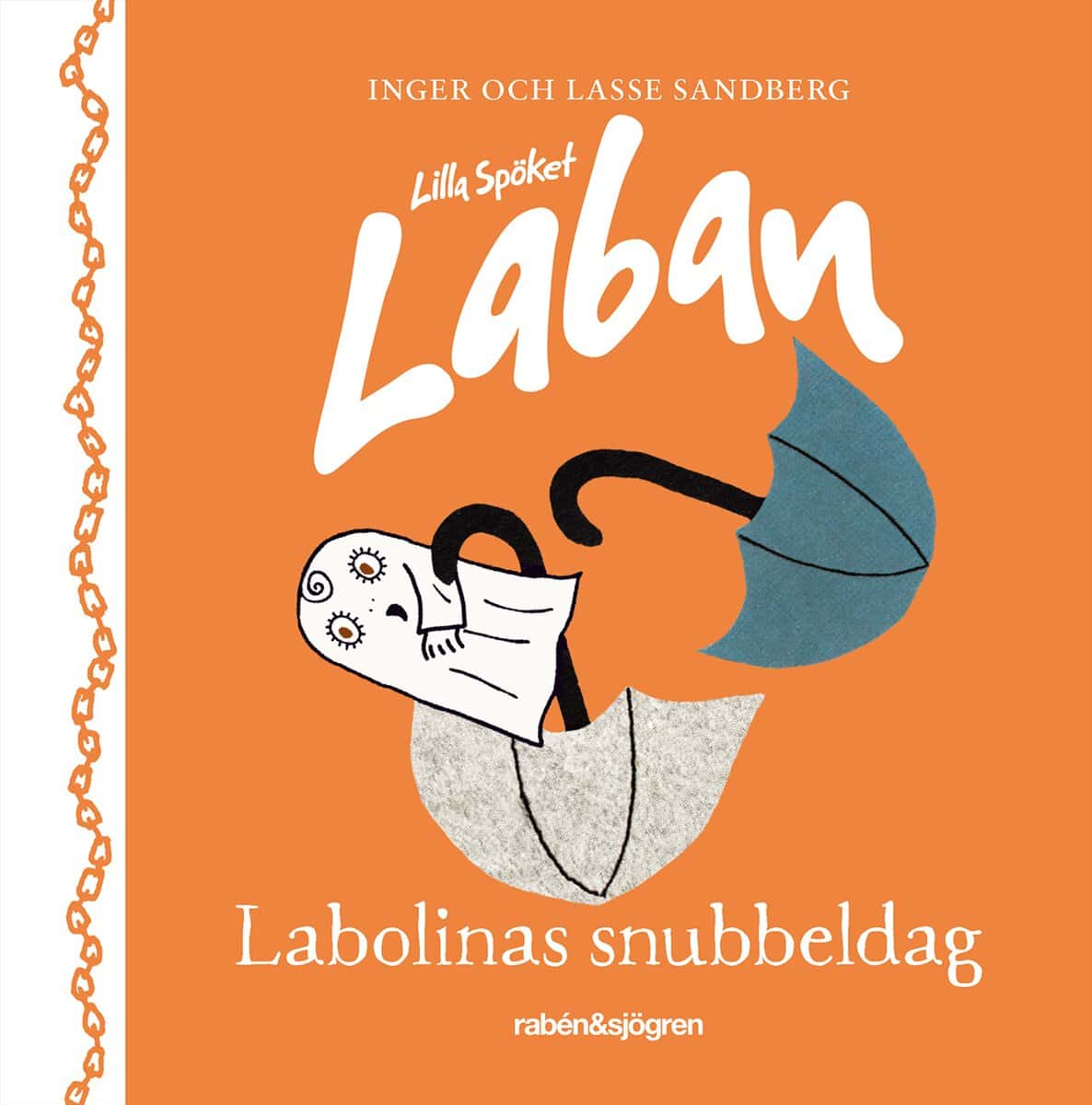 Sandberg, Inger ; Sandberg, Lasse : Labolinas snubbeldag