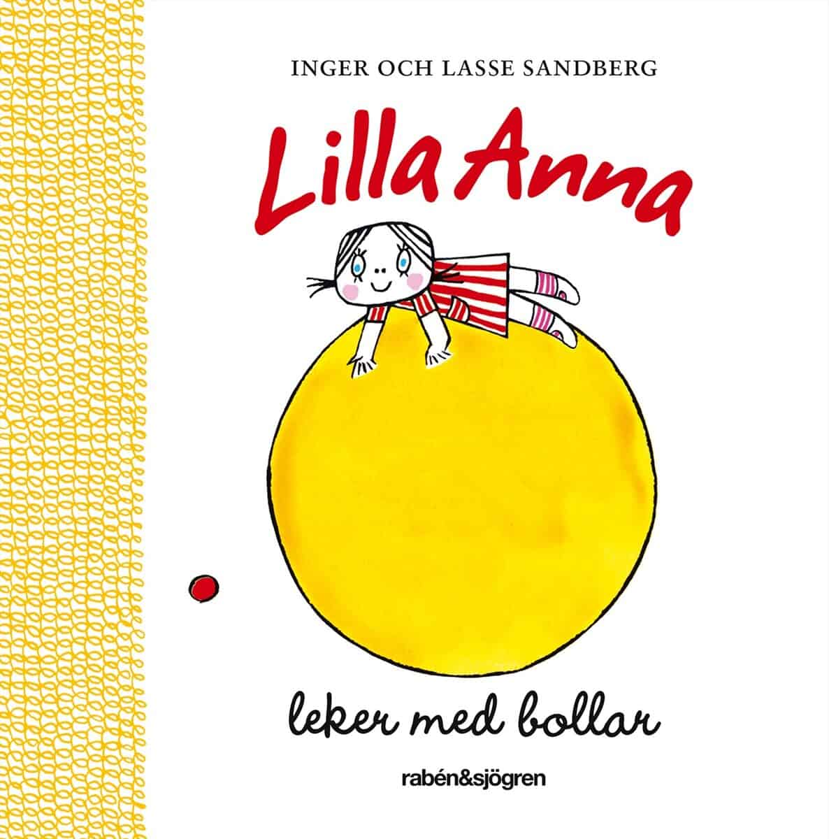 Sandberg, Lasse ; Sandberg, Inger : Lilla Anna leker med bollar