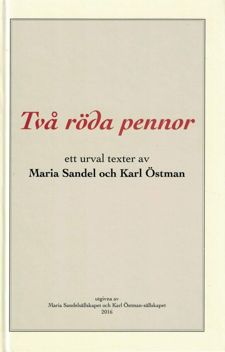 Sandel, Maria ; Östman, Karl : Två röda pennor