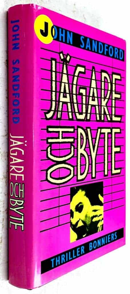 Sandford, John ; Vahlne, Sven : Jägare och byte