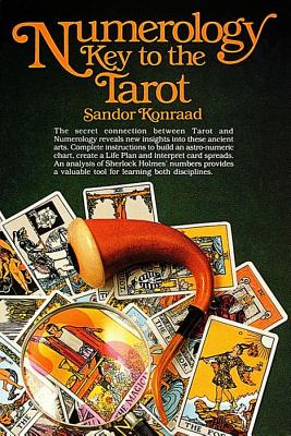 Sandor Konraad : Numerology - key to the tarot