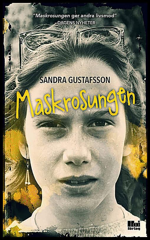 Sandra Gustafsson : Maskrosungen