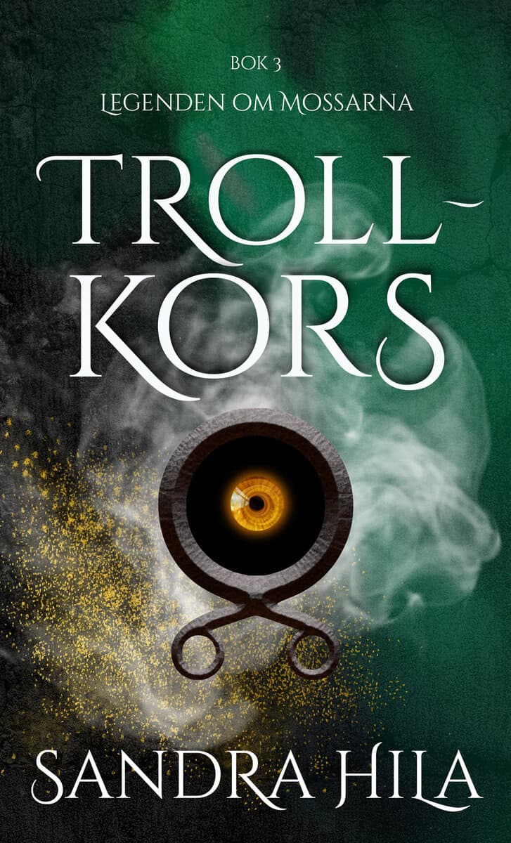 Sandra Hila : Trollkors