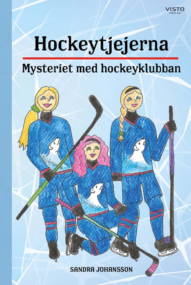 Sandra Johansson : Hockeytjejerna