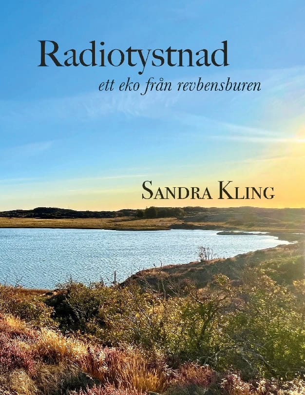 Sandra Kling : Radiotystnad