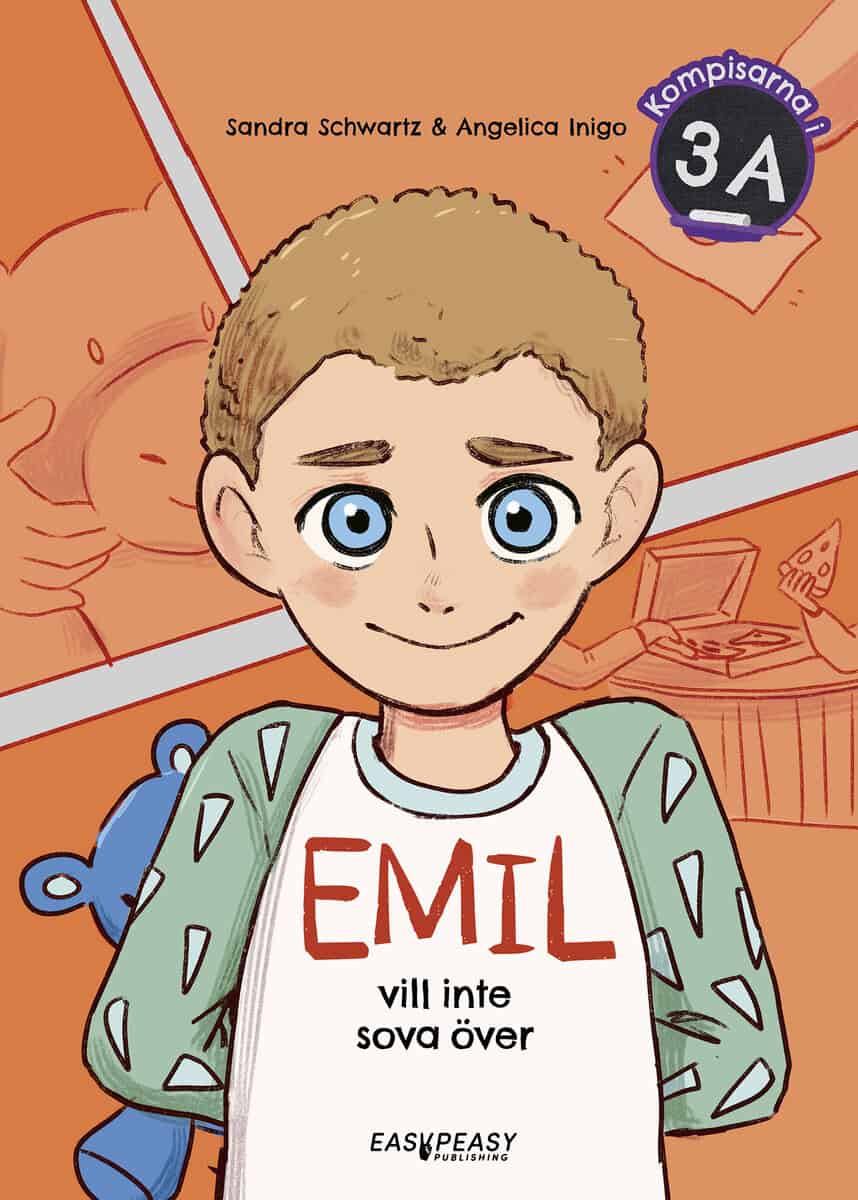Sandra Schwartz : Emil vill inte sova över