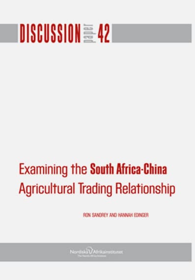 Sandrey, Ron ; Edinger, Hannah : Examining the South Africa-China