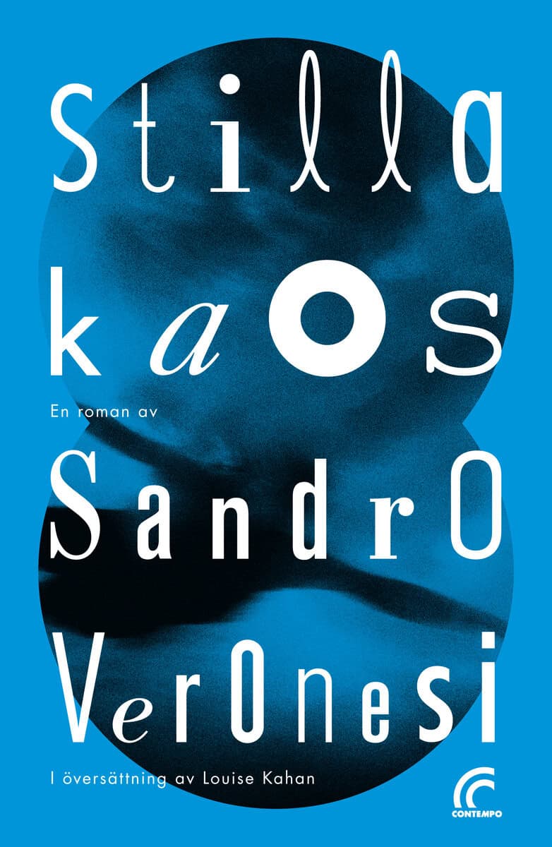Sandro Veronesi : Stilla kaos