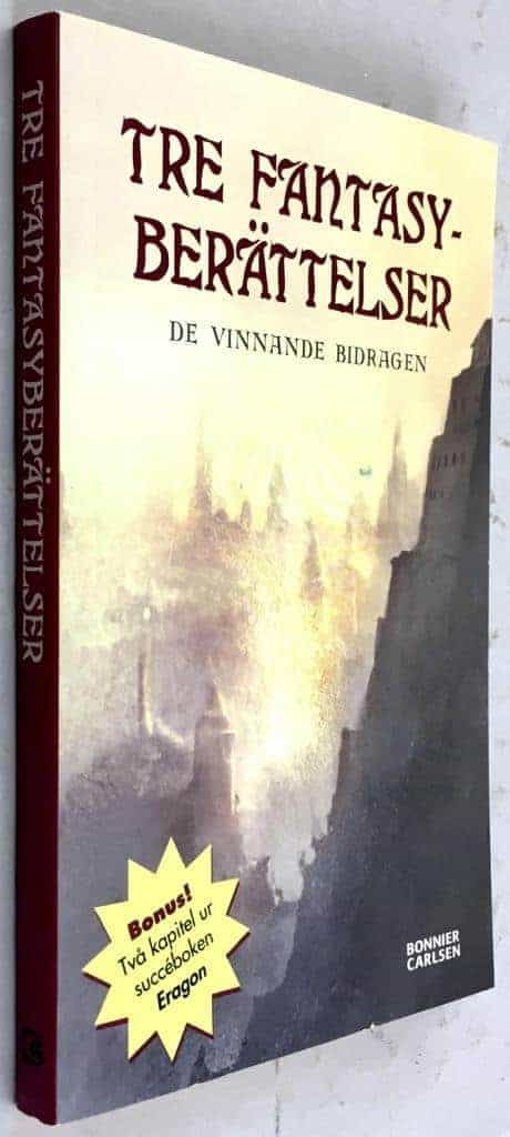 Sandström, Julia ; Norbäck, Jenny ; Svensson, Julia ; Paolini, Christopher : Tre fantasyberättelser