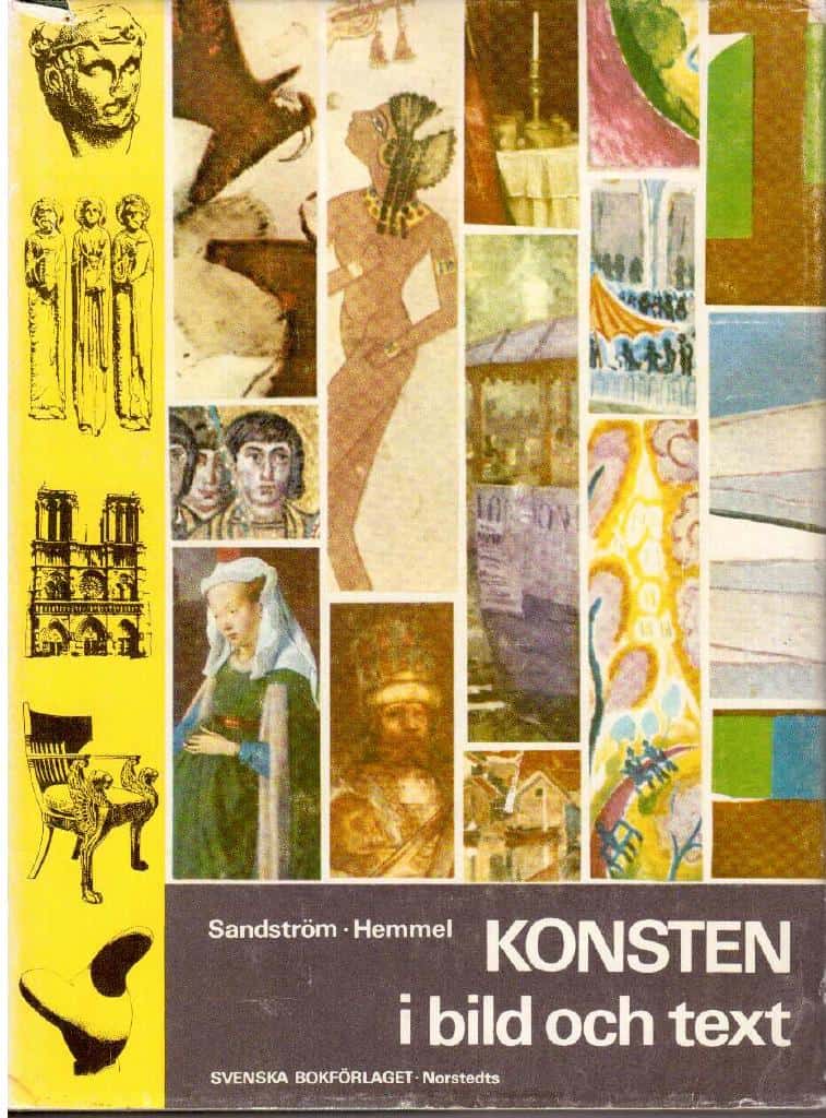 Sandström, Sven ; Hemmel, Sven : Konsten i bild och text