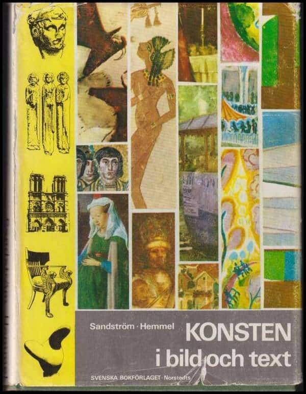 Sandström, Sven ; Hemmel, Sven : Konsten i bild och text