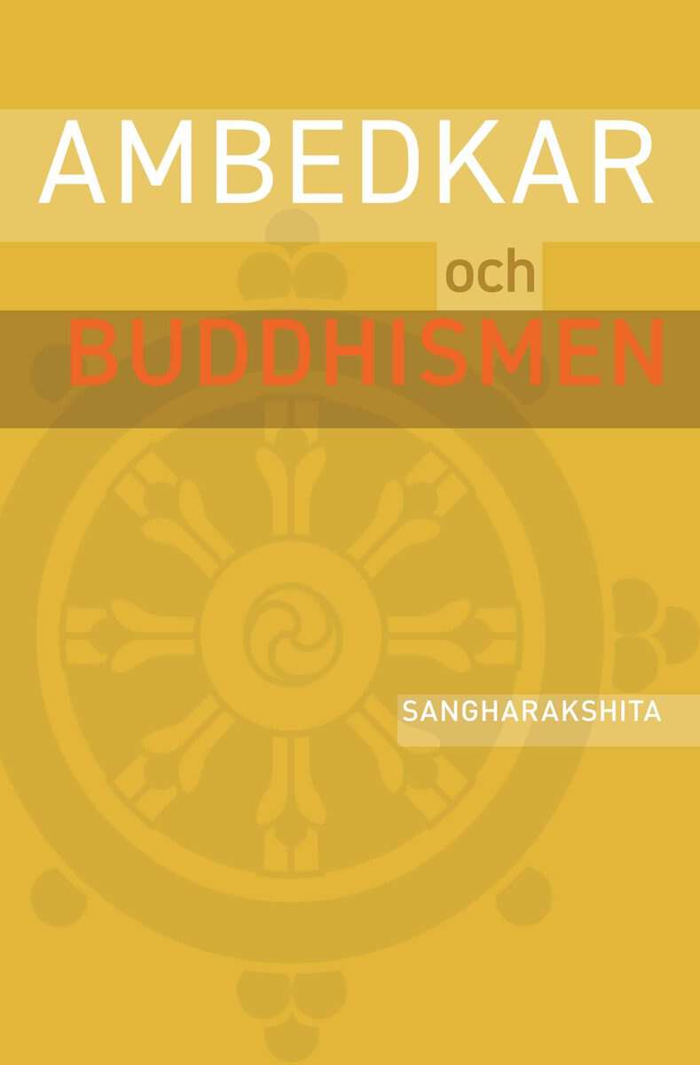 Sangharakshita : Ambedkar och buddhismen