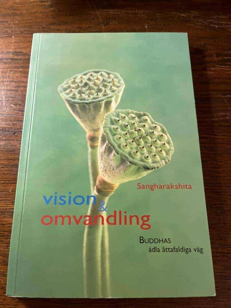 Sangharakshita : Buddhas ädla åttafaldiga väg