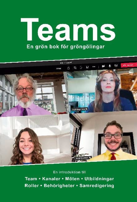 Sanna Greiff : Teams : en grön bok för gröngölingar