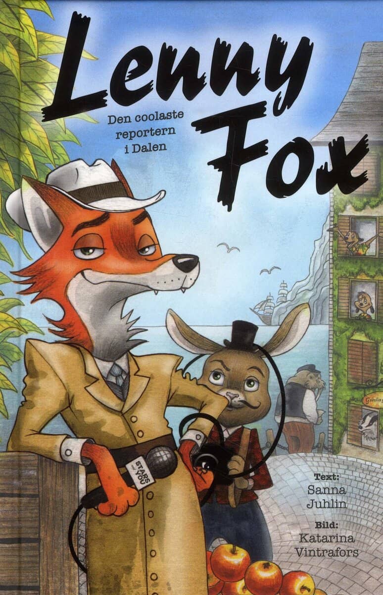 Sanna Juhlin : Lenny Fox : Den coolaste reportern i Dalen