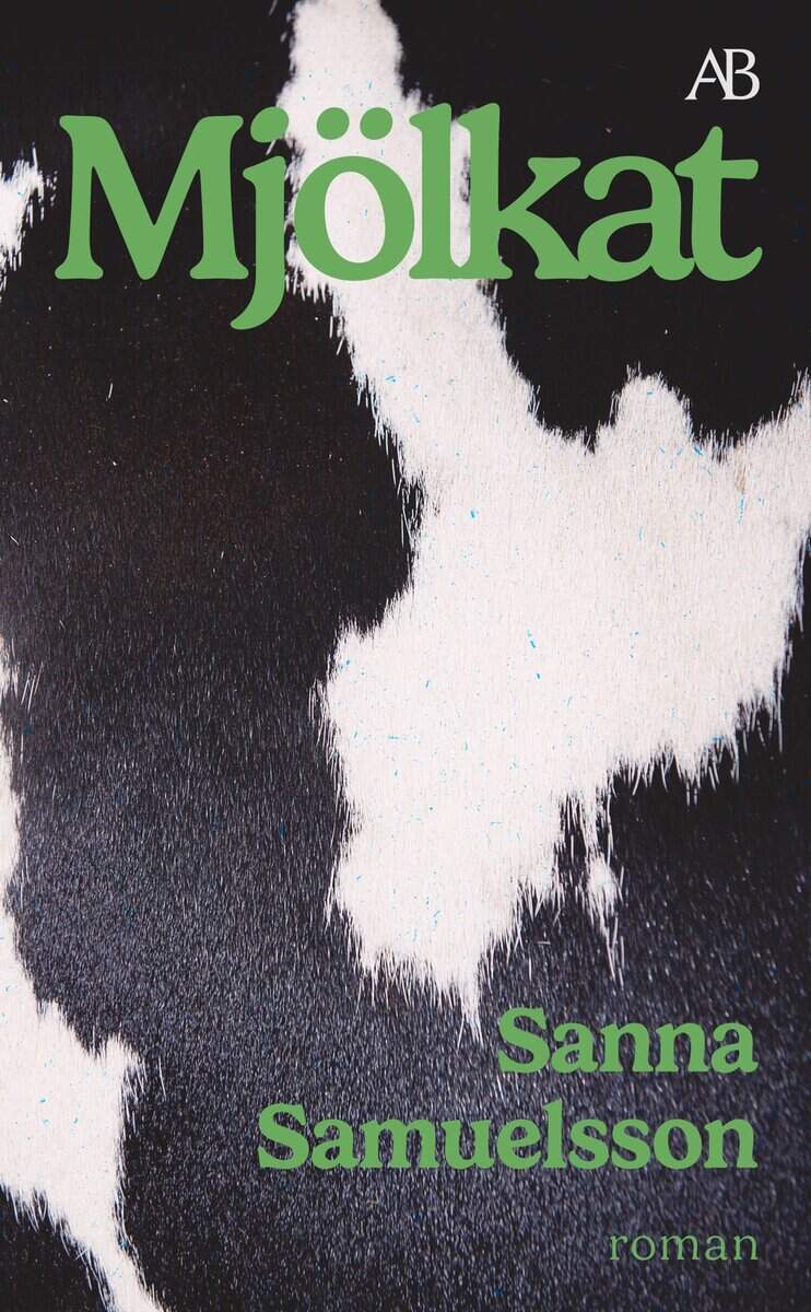 Sanna Samuelsson : Mjölkat