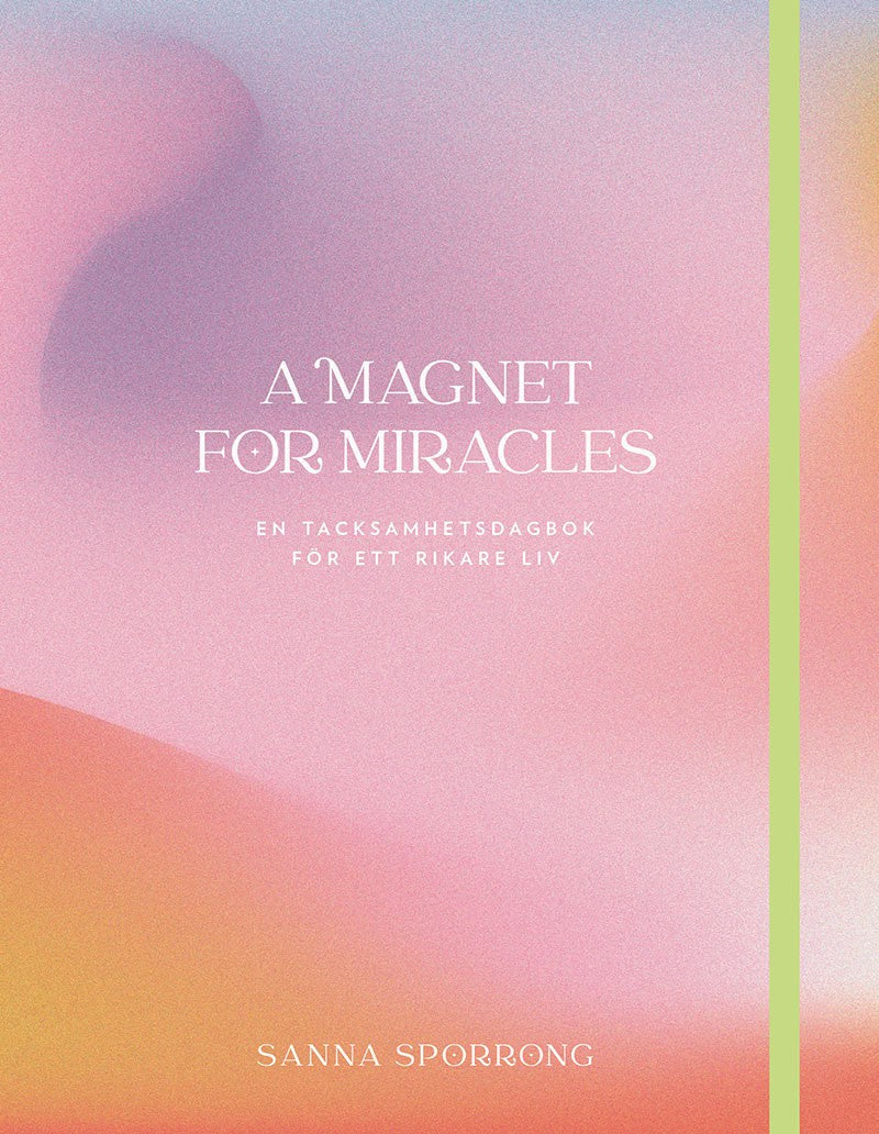 Sanna Sporrong : A magnet for miracles