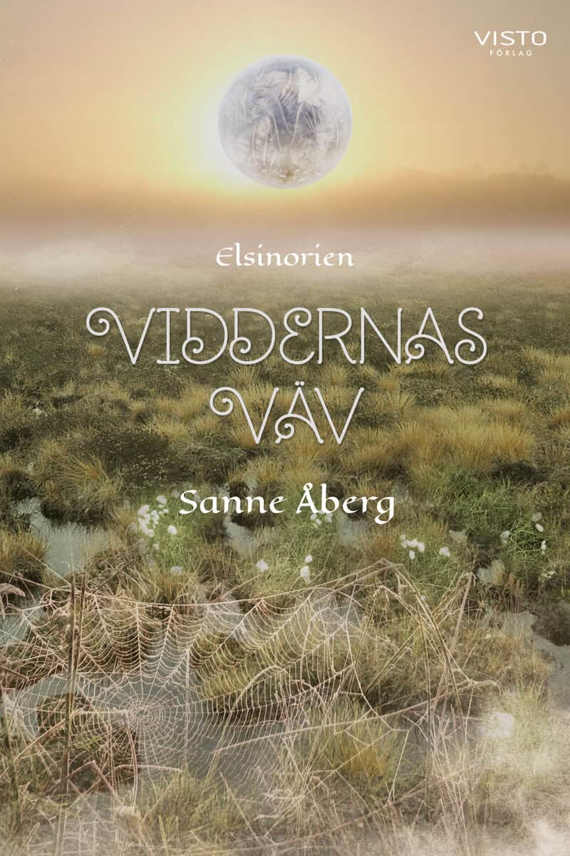 Sanne Åberg : Viddernas väv