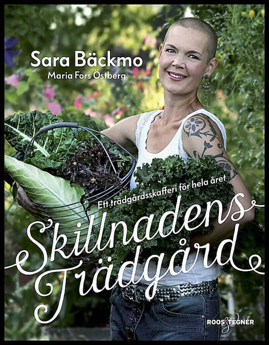 Sara Bäckmo : Skillnadens Trädgård