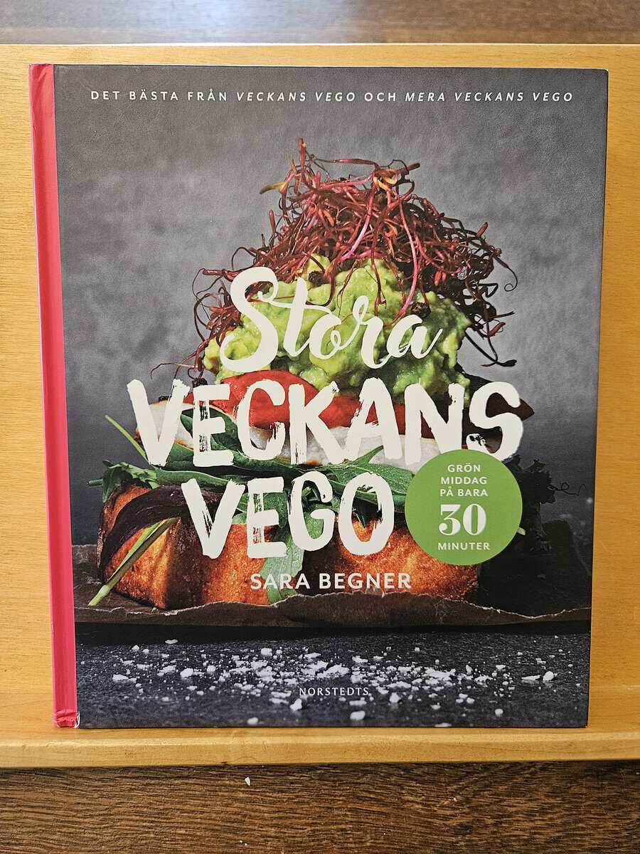 Sara Begner : Stora veckans vego