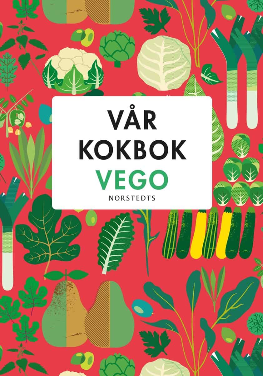 Sara Begner : Vår kokbok vego