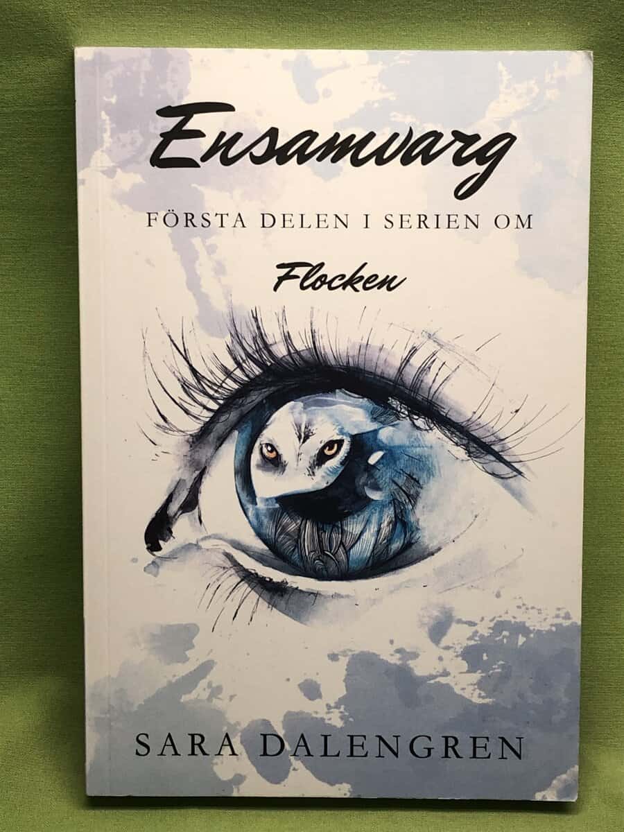 Sara Dalengren : Ensamvarg