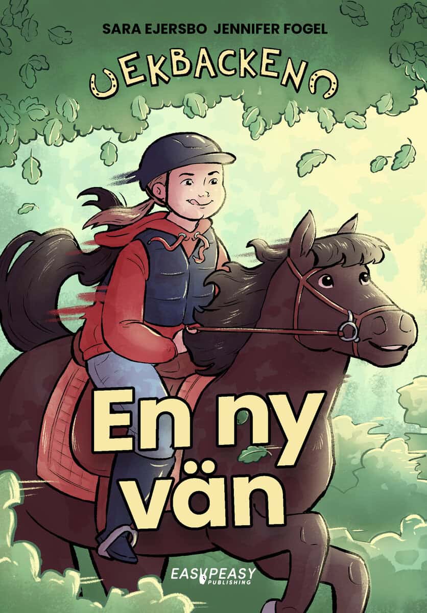 Sara Ejersbo : En ny vän