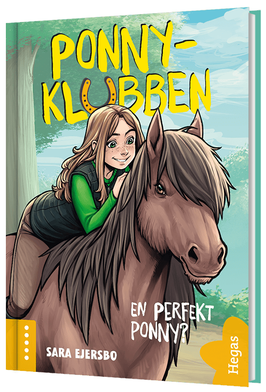 Sara Ejersbo : En perfekt ponny?