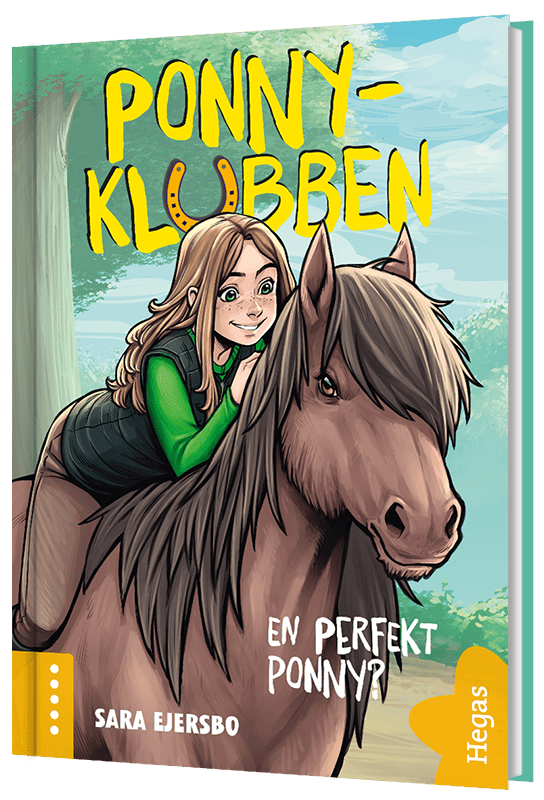 Sara Ejersbo : En perfekt ponny?