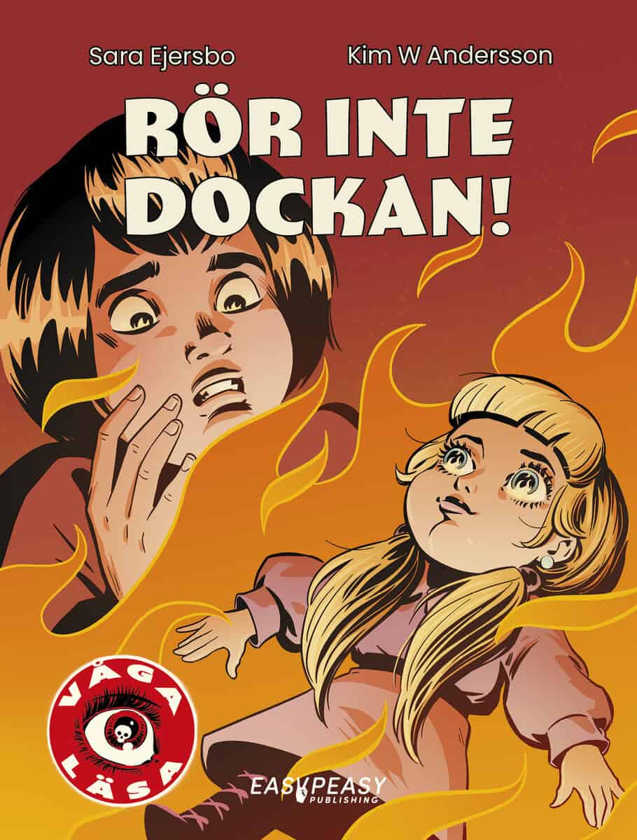 Sara Ejersbo : Rör inte dockan!