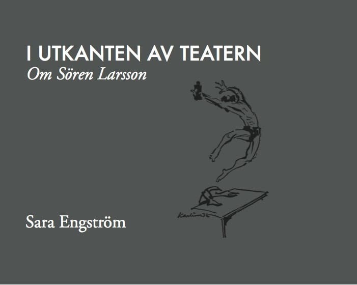 Sara Engström : I utkanten av teatern