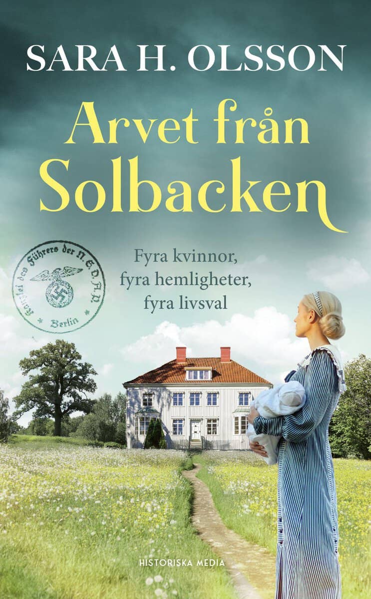 Sara H. Olsson : Arvet från Solbacken
