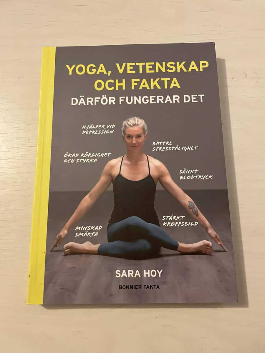 Sara Hoy : Yoga, vetenskap och fakta