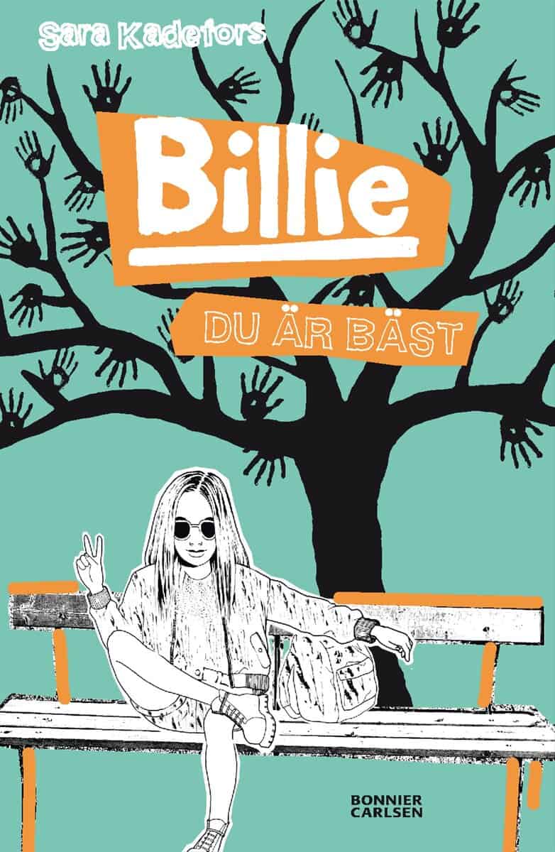 Sara Kadefors : Billie. Du är bäst
