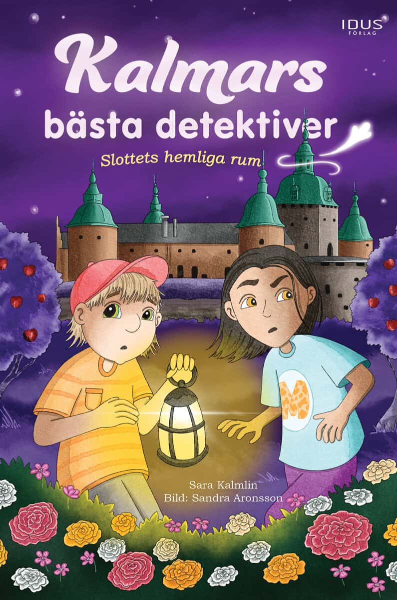 Sara Kalmlin : Slottets hemliga rum