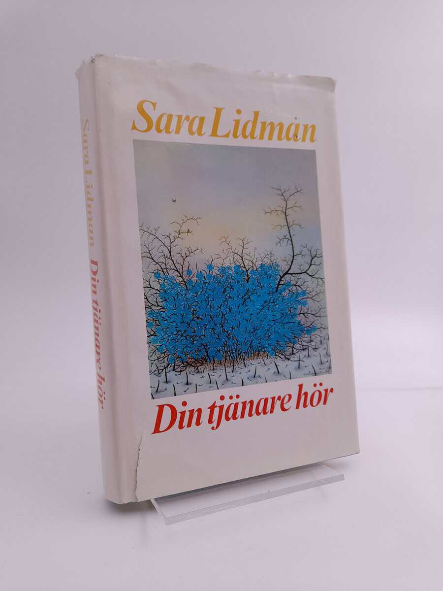 Sara Lidman : Din tjänare hör