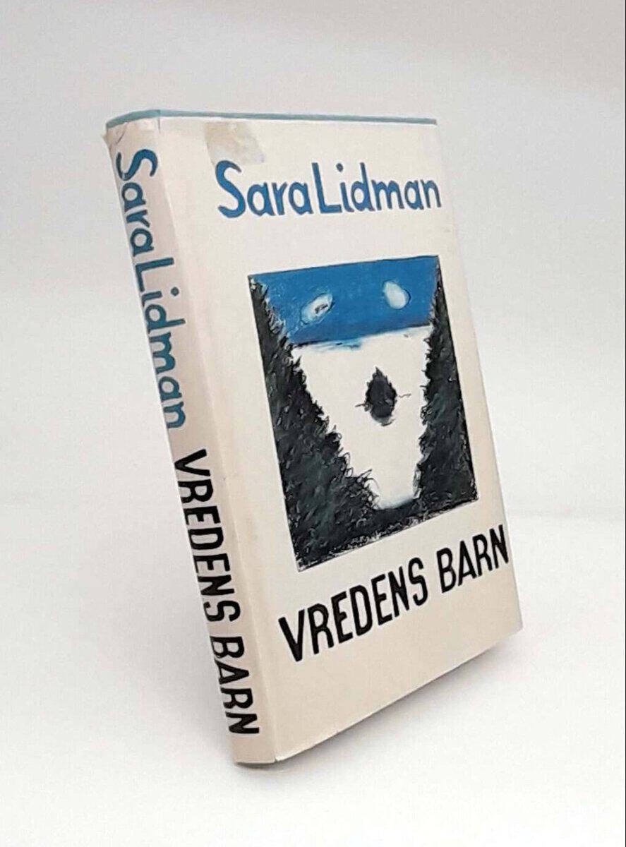 Sara Lidman : Vredens barn
