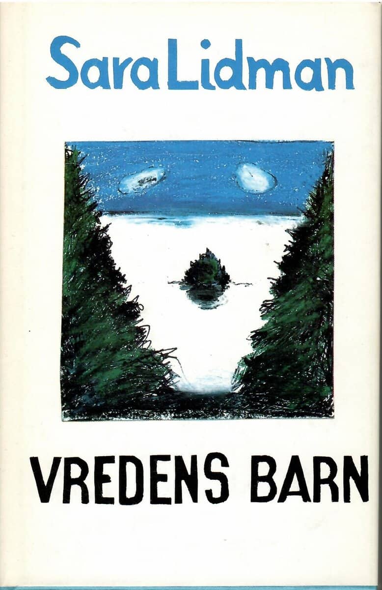 Sara Lidman : Vredens barn