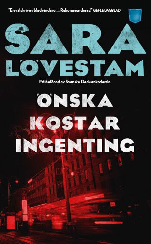 Sara Lövestam : Önska kostar ingenting