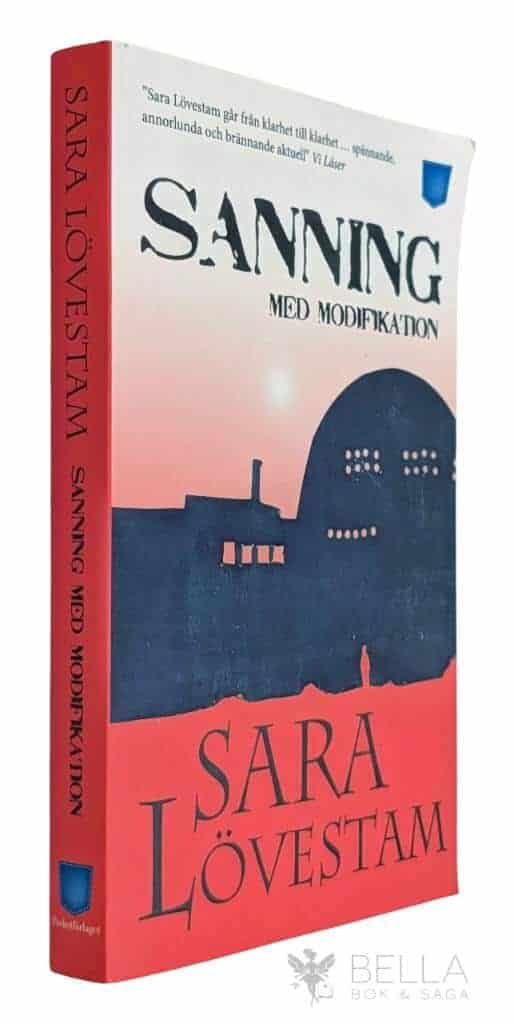 Sara Lövestam : Sanning med modifikation