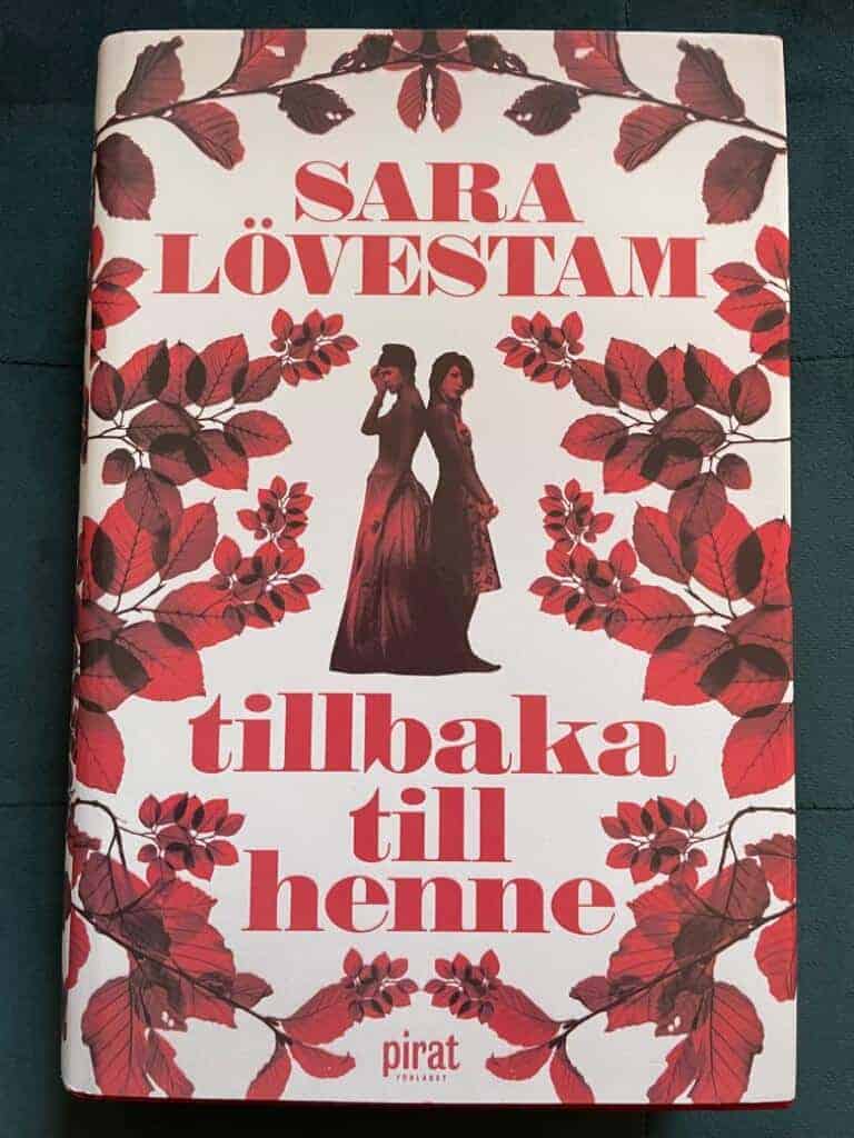 Sara Lövestam : Tillbaka till henne