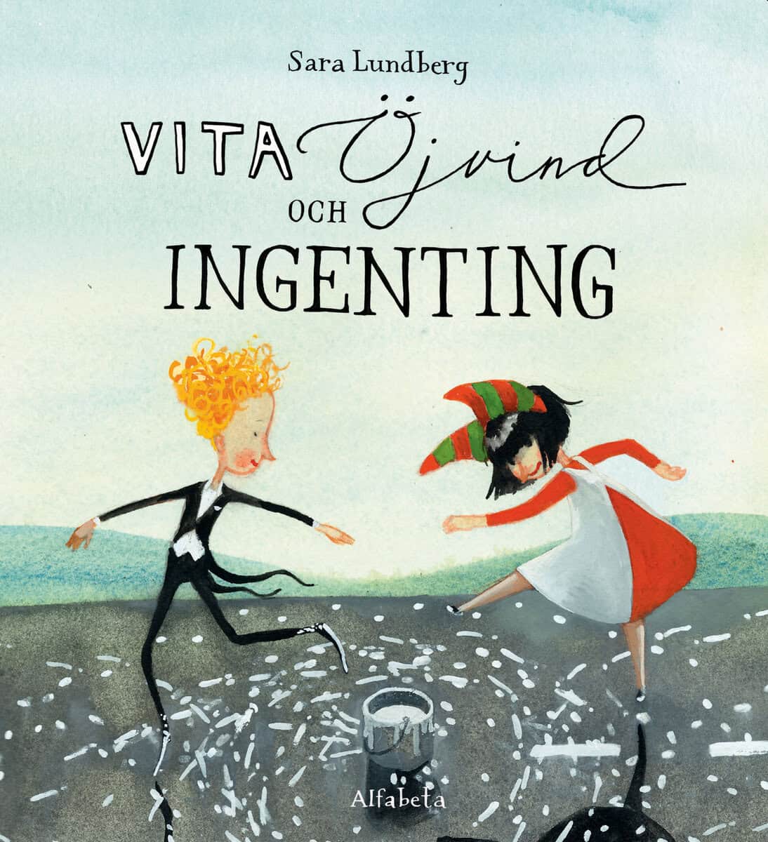 Sara Lundberg : Vita, Öjvind och ingenting
