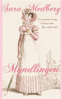 Sara Medberg : Myndlingen