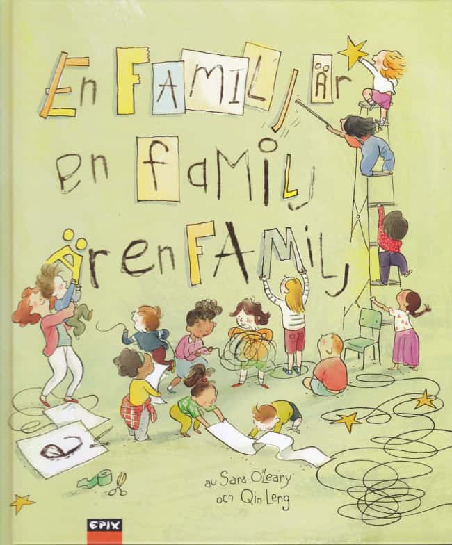 Sara O'Leary : En familj är en familj är en familj