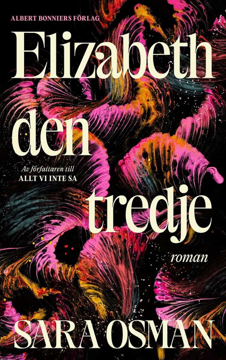 Sara Osman : Elizabeth den tredje